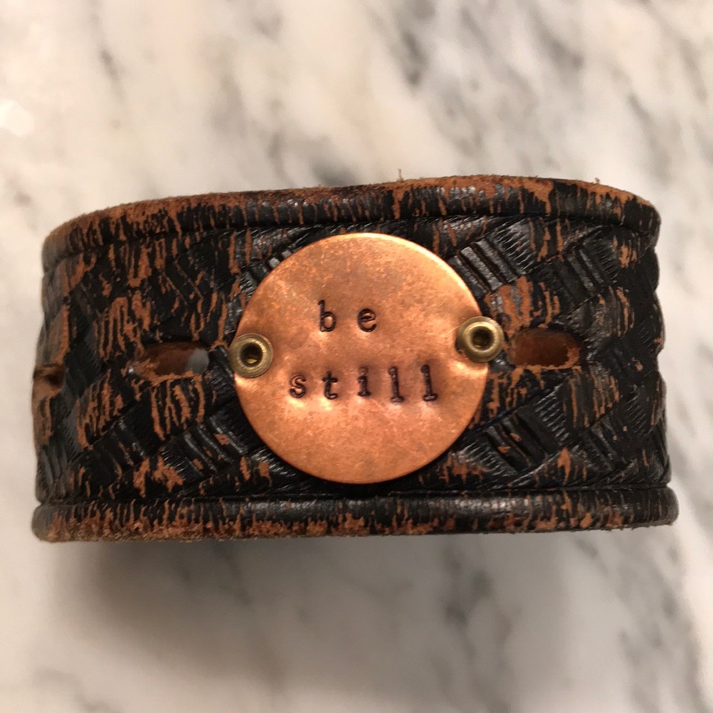 NWOT Leather Cuff Bracelet “Be Still”